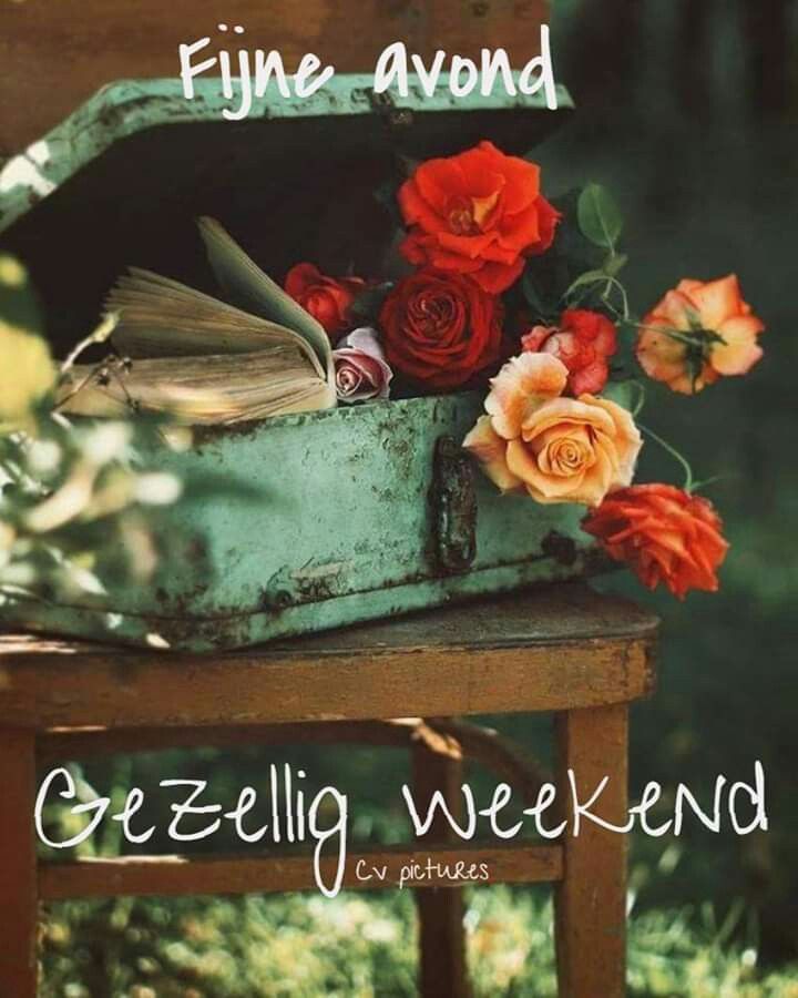 ᐅ Fijn Weekend Bloemen Weekend Leukeplaatjes Nl
